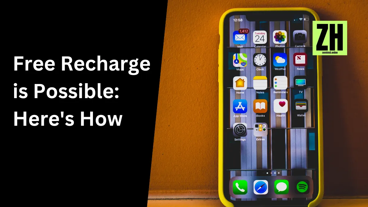 Free Recharge is Possible Here's How